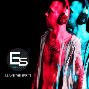 Leave the Spirits (Single Version)