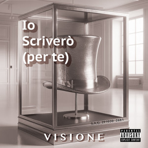 Io scriverò (Per te) [Explicit]