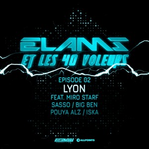 Elams et les 40 voleurs (Episode 2|Explicit)
