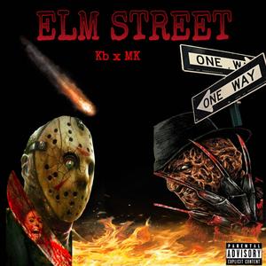 ELM STREET (feat. Bankroll_mk) [Explicit]