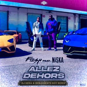 ALLEZ DEHORS (Afro Mix|Explicit)