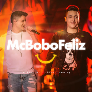 Mc Bobo Feliz (Ao Vivo)