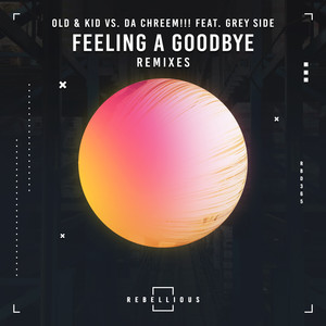 Feeling A Goodbye (JunGels Remix)