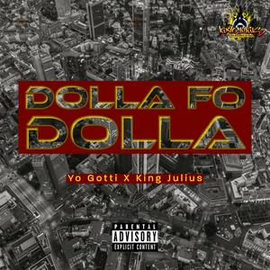 Dollah Fo’ Dollah Challenge (Yo Gotti Remix) [Explicit]