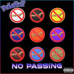 No Passing (Explicit)