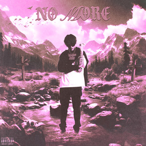 No More (Explicit)