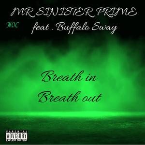 Breath in Breath out (Explicit)