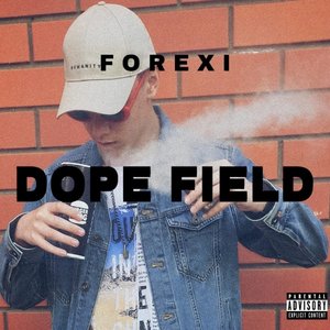 Dope Field (Explicit)