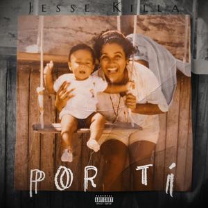 Por Ti (Explicit)