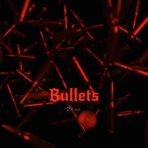 Bullets (Explicit)