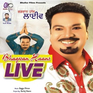 Bhagwan Haans Live