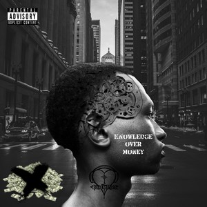 Knowledge Over Money (Explicit)