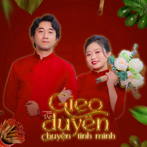 Gieo Duyên Chuyện Tình Mình