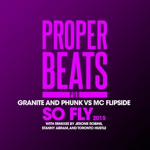 So Fly (Toronto Hustle Remix)