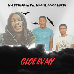 Gloe in my (feat. Sliegobeats)