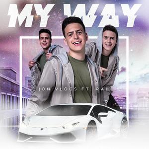 My Way(feat. Rah)
