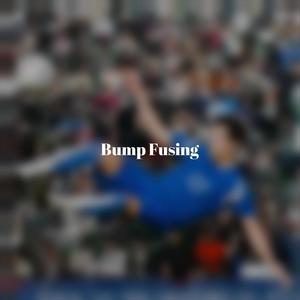Bump Fusing