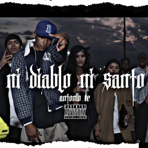 Ni Diablo Ni Santo (Explicit)