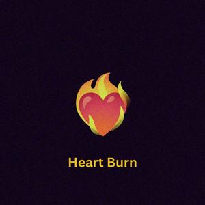 Heart Burn