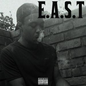 E.A.S.T (feat. HypeOG) [Explicit]