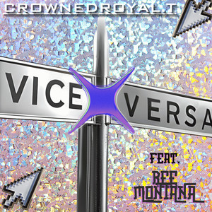 Vice Versa (Explicit)