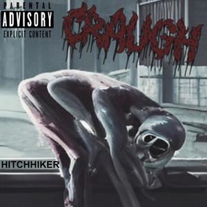 Hitchhicker (no Charcot, and Dahmer sample) [Explicit]