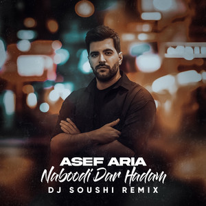 Naboodi Dar Hadam (Remix Dj Soushi|DJ Soushi)