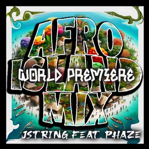 World Premiere [feat. Phaze] (Afro-Island Mix|Radio Edit)