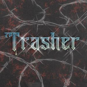 Trasher (Explicit)