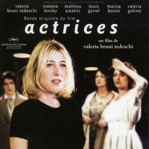 Actrices (Bande originale du film de Valeria Bruni Tedeschi)