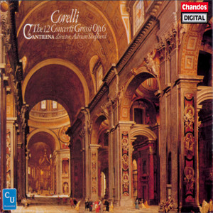 12 Concerti Grossi, Op. 6 - Concerto Grosso No. 1 in D Major