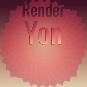 Render Yon