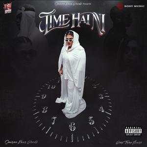 Time Hai Ni (Explicit)