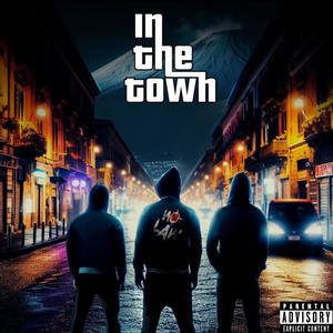 In the town (feat. Peppe Red, Il Maly & Osio) (Explicit)