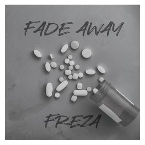 Fade Away (Explicit)