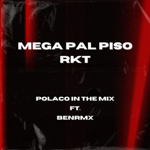 Mega pal piso (Explicit)