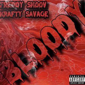 Bloody (Explicit)