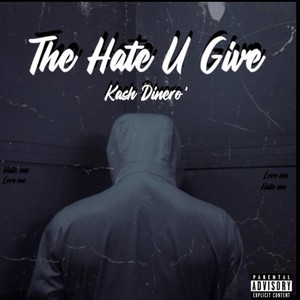 The Hate U Give (Explicit)