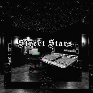 Street Stars (Explicit)