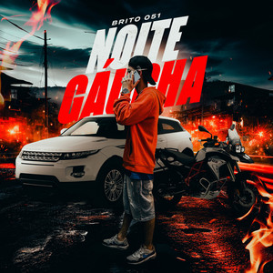 Noite Gaúcha (Explicit)