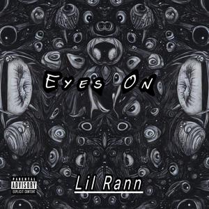 Eyes On (Explicit)