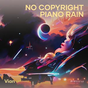 No Copyright Piano Rain