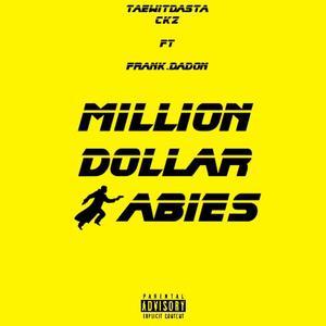 Million dollar babies (Explicit)