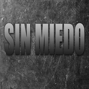 Sin Miedo