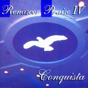 Renascer Praise 4 - Conquista