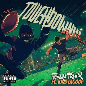 TOUCHDOWN!!! (GoopMix|Explicit)