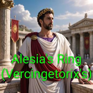 Alesia's Ring (Vercingetorix's) (Radio Edit)