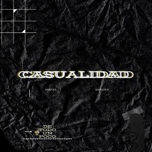 Casualidad (feat. Danuzko)