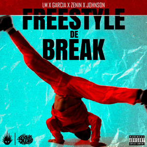 Freestyle de Break (Explicit)