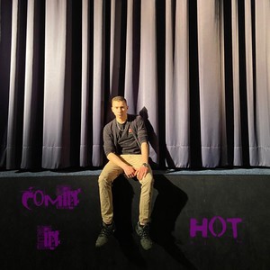 Comin' in Hot (Explicit)